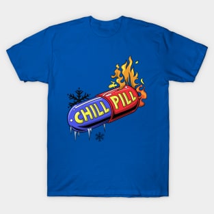 Take a Chill Pill T-Shirt